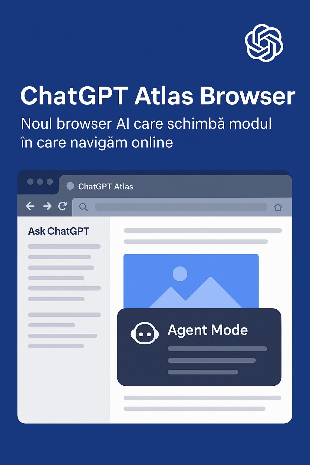 ChatGPT Atlas Browser – Noul browser AI care schimbă modul în care navigăm online - OpenAI a lansat oficial ChatGPT Atlas Browser, un browser web complet nou, care integrează direct inteligența artificială ChatGPT în experiența de navigare. Este primul browser construit în jurul AI-ului, nu doar cu AI ca extensie. Rezultatul? O interacțiune mai rapidă, mai personalizată și mult mai inteligentă cu web-ul. După ce am văzut explozia popularității ChatGPT, OpenAI merge mai departe cu un pas logic: transformă AI-ul într-un navigator activ al internetului. Hai să vedem cum funcționează, ce aduce nou și dacă merită încercat.